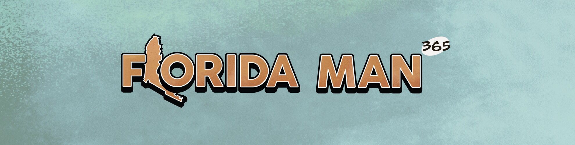 Florida Man banner